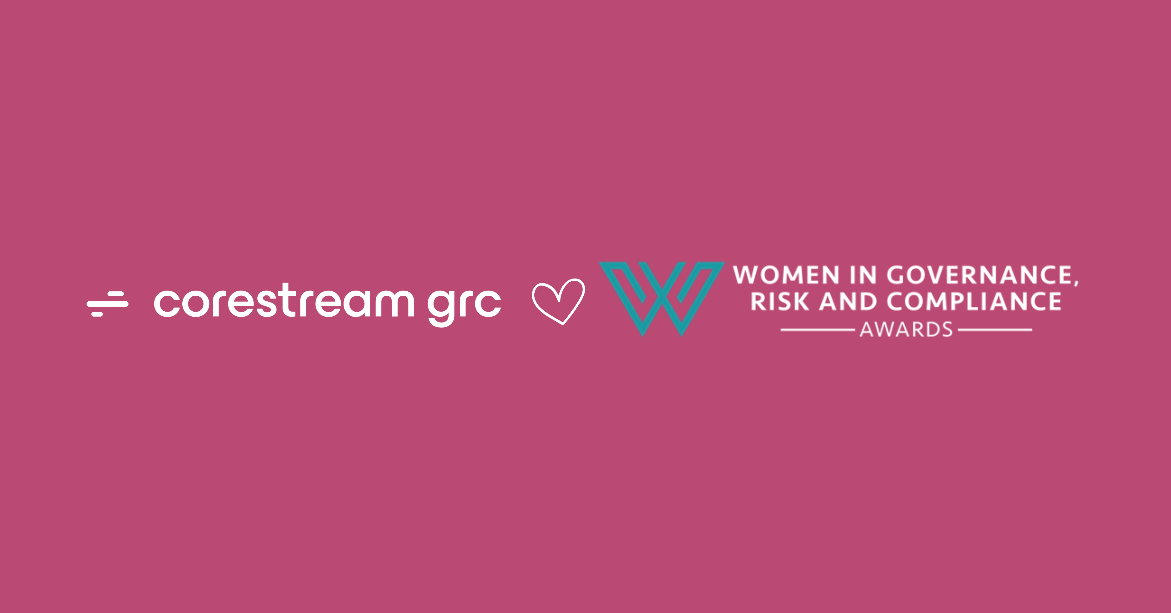 Championing Change: CoreStream GRC Partners with Women in GRC Awards