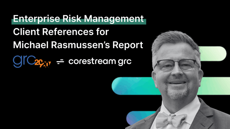 ERM Client Feedback with Michael Rasmussen | CoreStream GRC