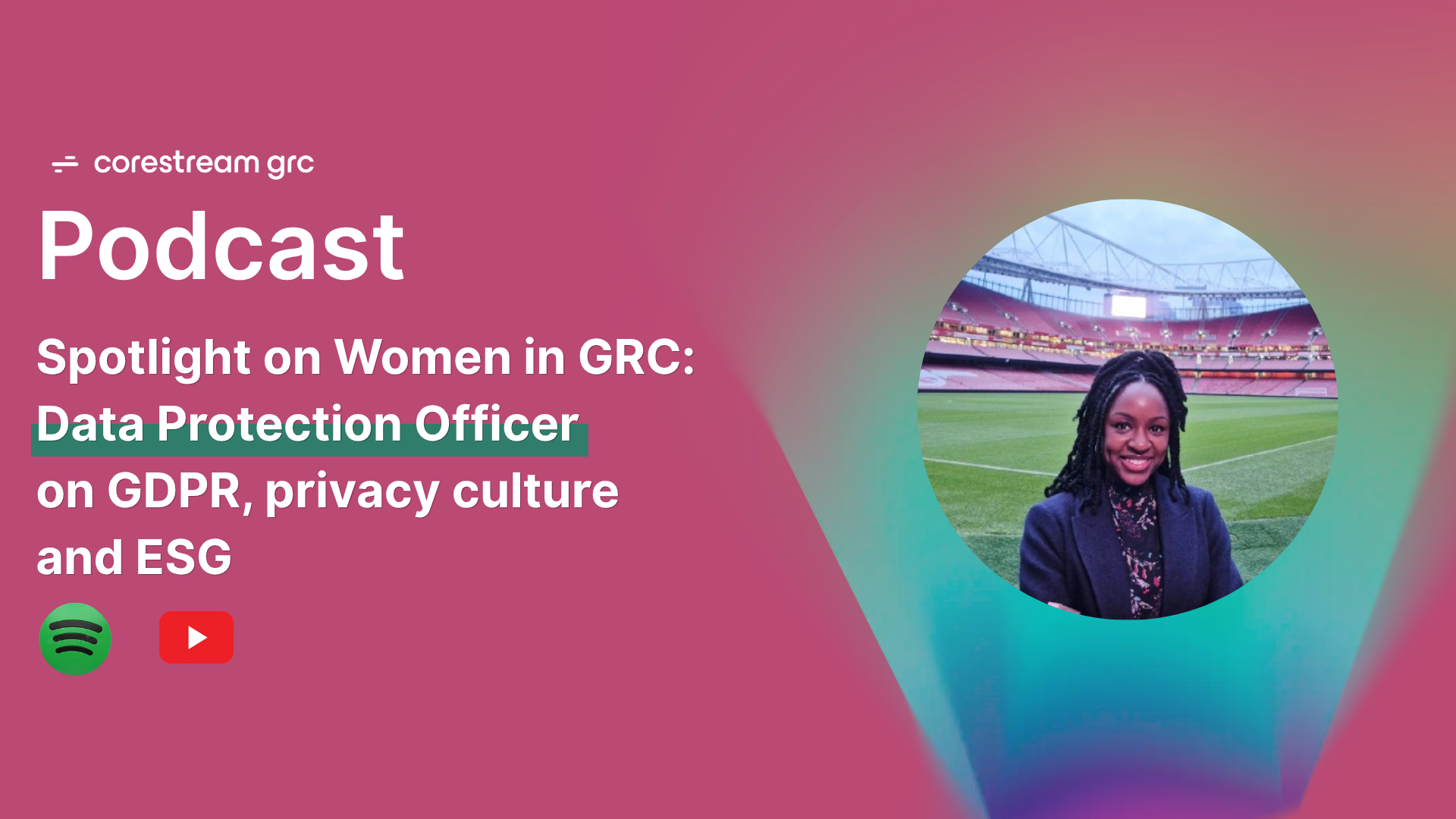 Spotlight on Women in GRC: DPO on GDPR, privacy culture and ESG