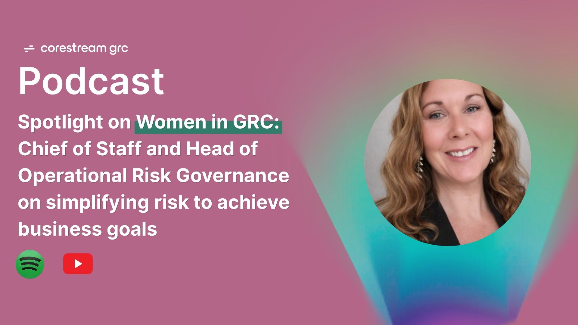 Simplifying risk in a complex world to achieve business objectives – key findings from the Spotlight on Women in GRC 
