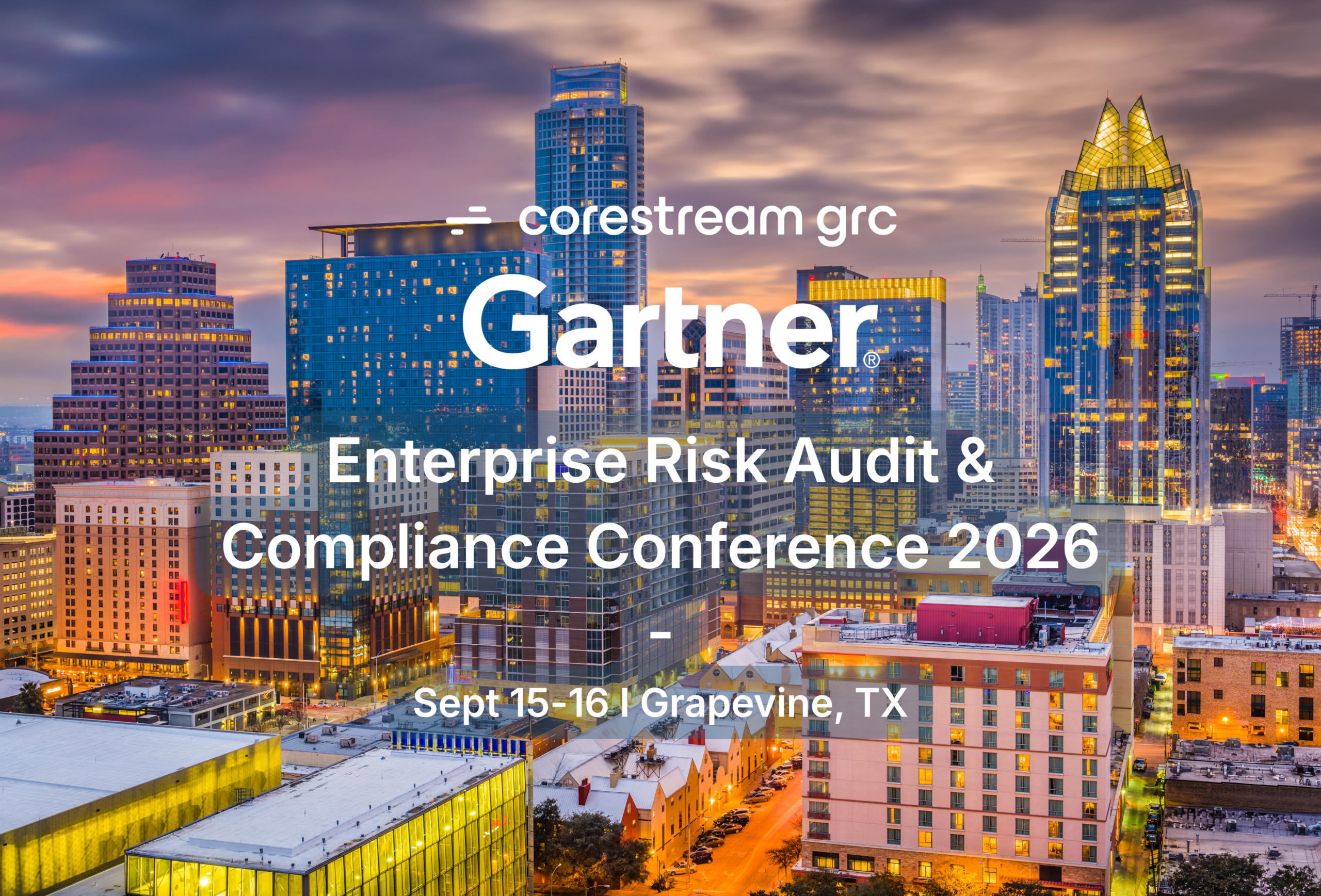 CoreStream GRC to attend Gartner’s Enterprise Risk, Audit & Compliance Conference 2026